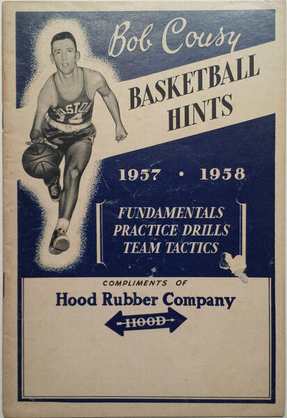 Bob Cousy Basketball Hints, 1957–58 — Hood Rubber Company archive
