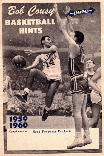 Bob Cousy Basketball Hints, 1959–60 — Hood Rubber Company archive