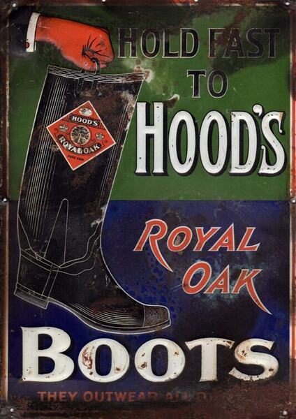 Hood's Royal Oak Boots, porcelain enamel sign — Hood Rubber Company archive